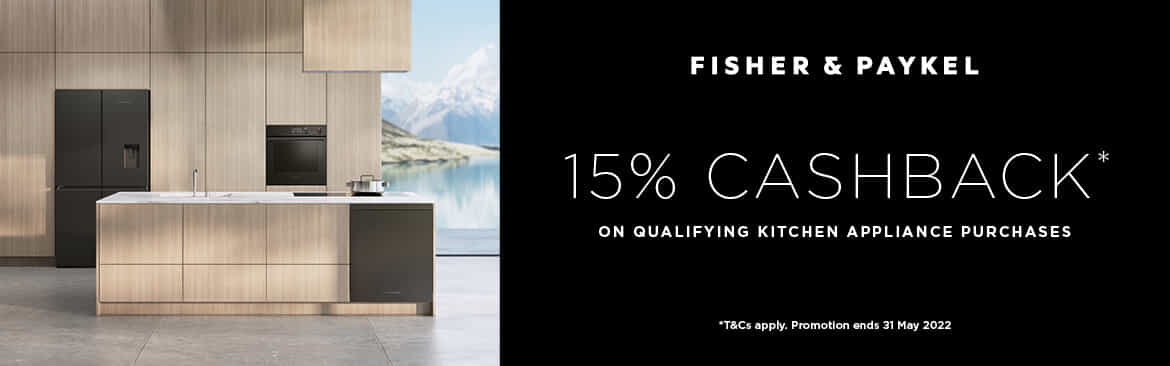 Fisher & Paykel 15% Cashback | The Good Guys