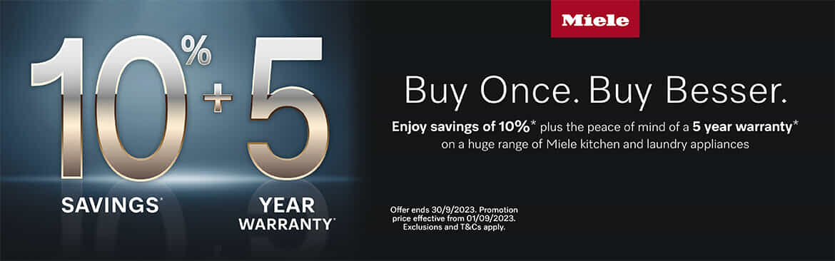 Miele 10% and 5 Year Warranty Promotion