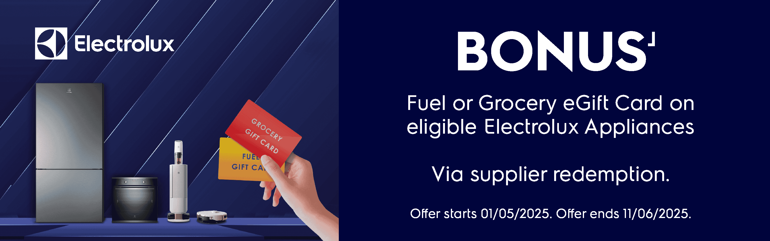Bonus Fuel or Grocery e-Gift Card on eligible Electrolux Appliances