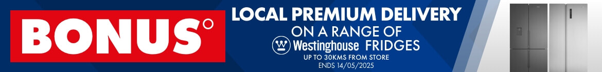 BONUS Local Premium Delivery On A Range of Westinghouse Fridges