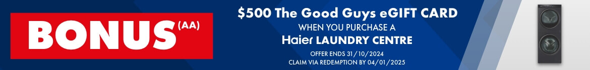 Bonus $500 The Good Guys eGift Card when you Purchase a Haier Laundry Centre