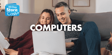 Earn 90 Day StoreCash> on selected Computers