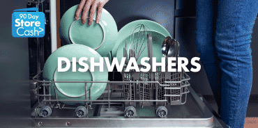 Earn 90 Day StoreCash> on Dishwashers