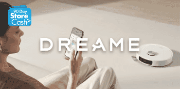 Earn 90 Day StoreCash> on the Dreame L30 Ultra S