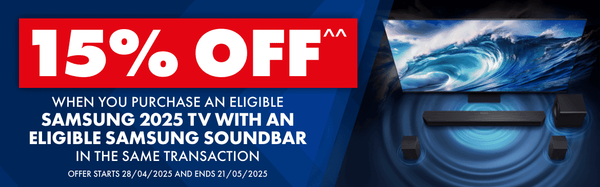 15% off when you purchase an eligible Samsung 2025 TV with an eligible soundbar in the same transaction