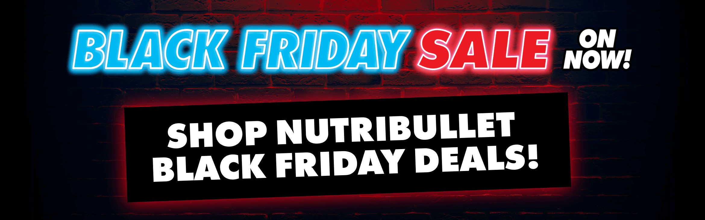 Shop Nutribullet Black Friday Deals