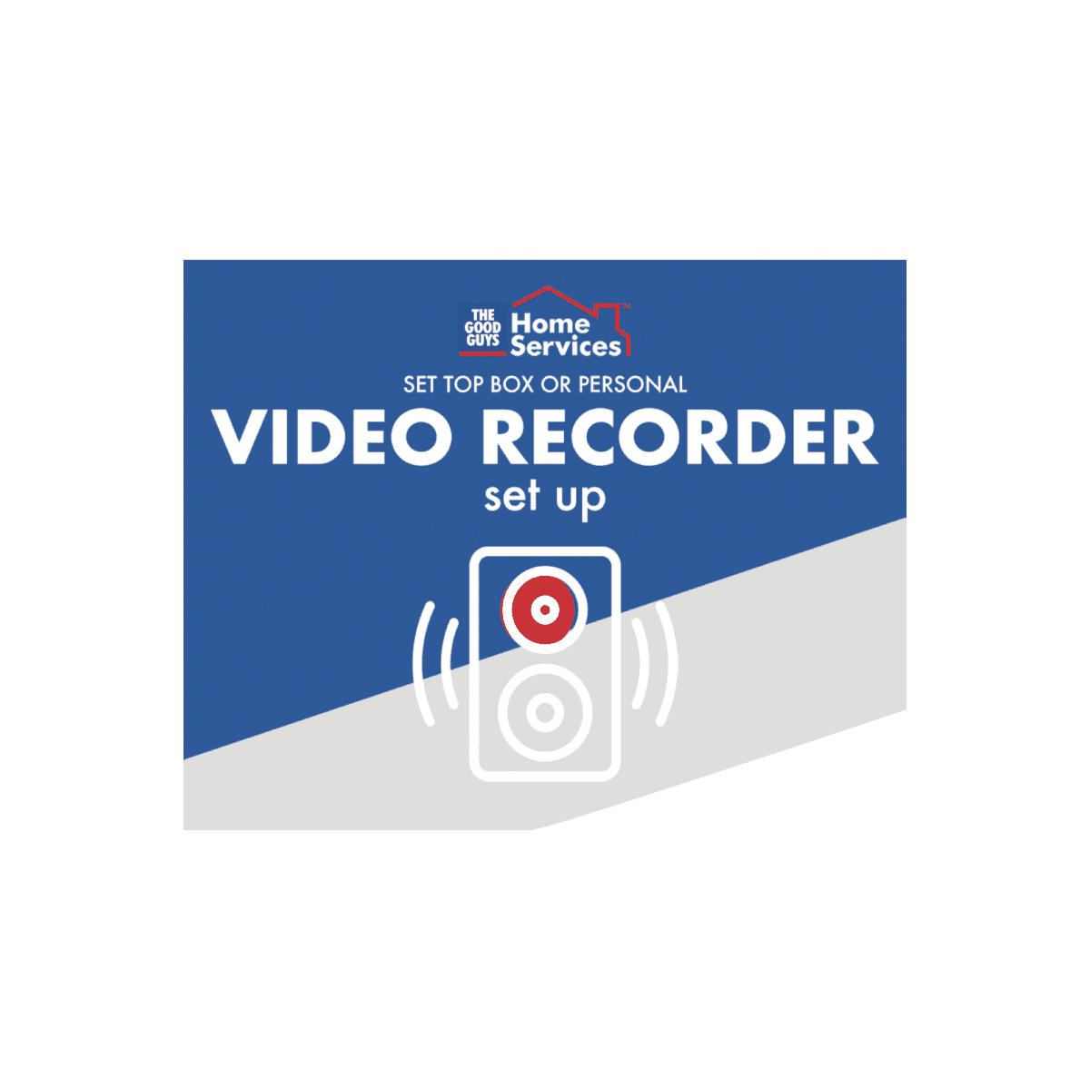 SERVICES TGGHSONAV27 Set Top Box Or Personal Video Recorder Set Up at