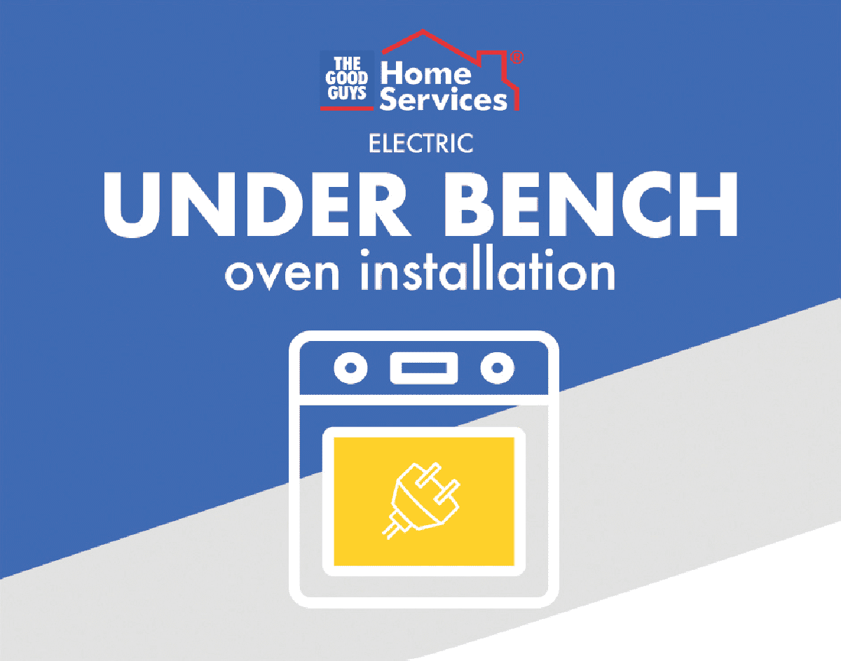 SERVICES Electric Under Bench Oven Install TGGHSONEC7